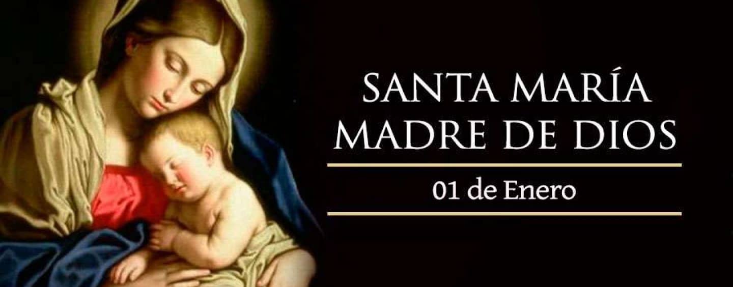 Festividad de María, Madre de Dios 1 de enero