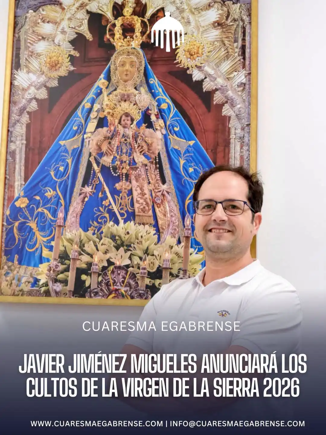 javier jimenez migueles pregonero de la virgen de la sierra de sevilla 2027